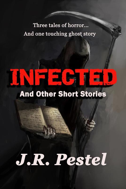 Infected and Other Short Stories
