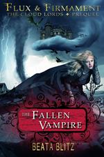 The Fallen Vampire - Flux & Firmament: The Cloud Lords