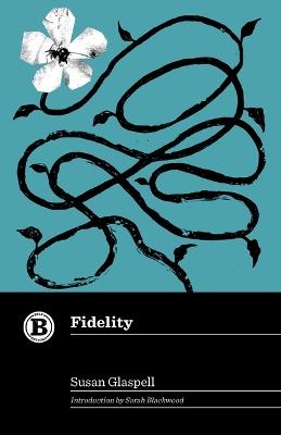 Fidelity - Susan Glaspell - cover
