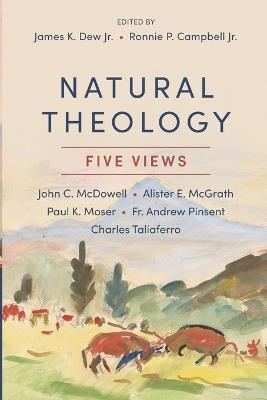 Natural Theology: Five Views - cover