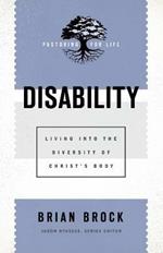 Disability - Living into the Diversity of Christ`s Body