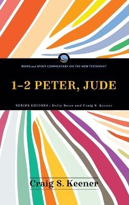 1-2 Peter, Jude - Craig S Keener - cover