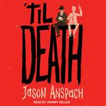 'til Death