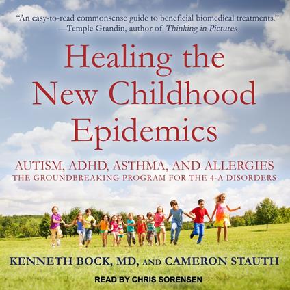 Healing the New Childhood Epidemics