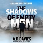 The Shadows of Empty Men