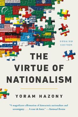 The Virtue of Nationalism - Yoram Hazony - cover