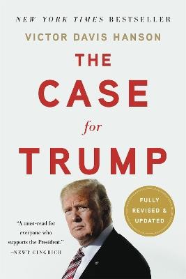 The Case for Trump (Revised) - Victor D Hanson - cover