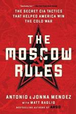 The Moscow Rules