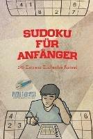 Sudoku fur Anfanger 240 Extrem Einfache Ratsel - Puzzle Therapist - cover