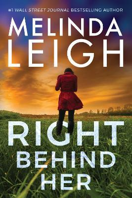Right Behind Her - Melinda Leigh - cover