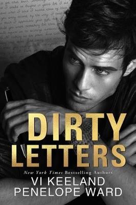 Dirty Letters - Vi Keeland,Penelope Ward - cover