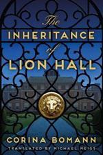 The Inheritance of Lion Hall
