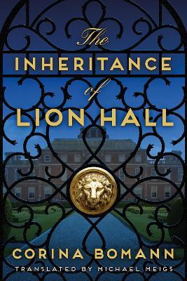 The Inheritance of Lion Hall - Corina Bomann - cover