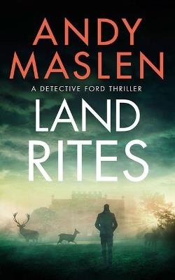 Land Rites - Andy Maslen - cover