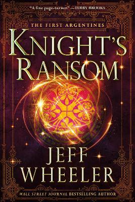 Knight's Ransom - Jeff Wheeler - cover