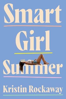 Smart Girl Summer - Kristin Rockaway - cover