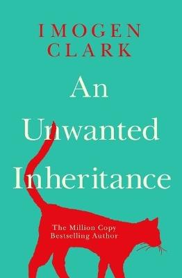 An Unwanted Inheritance - Imogen Clark - cover
