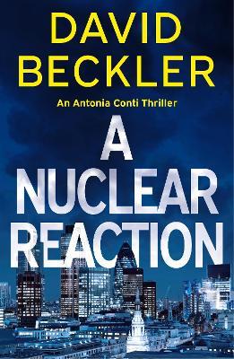 A Nuclear Reaction - David Beckler - cover