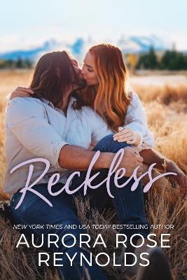 Reckless - Aurora Rose Reynolds - cover