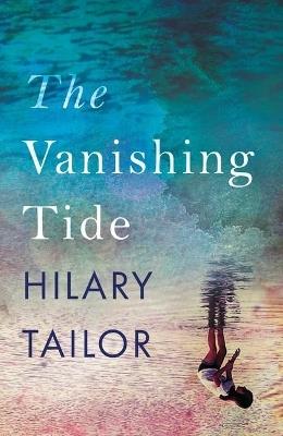 The Vanishing Tide - Hilary Tailor - cover