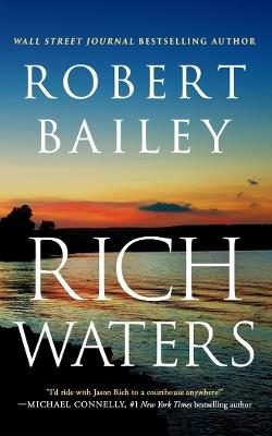 Rich Waters - Robert Bailey - cover
