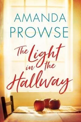 The Light in the Hallway - Amanda Prowse - cover