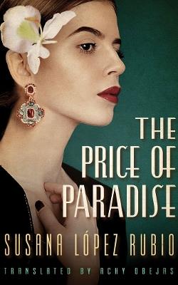 The Price of Paradise - Susana López Rubio - cover