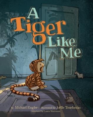 A Tiger Like Me - Michael Engler - cover