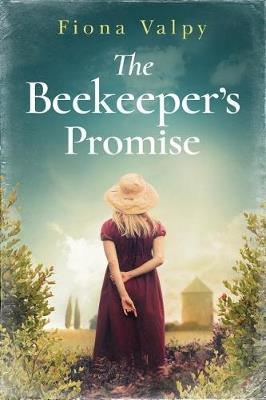The Beekeeper's Promise - Fiona Valpy - cover