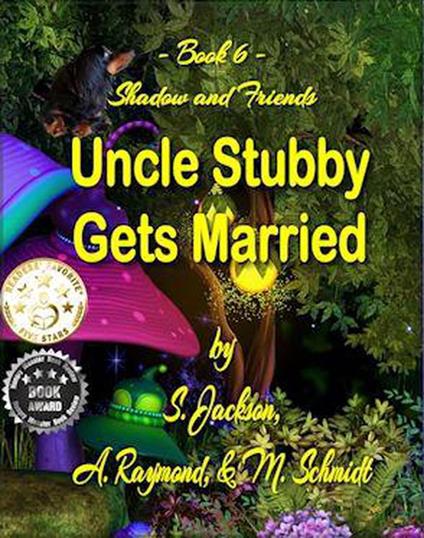 Uncle Stubby Gets Married - JACKSON S,A. Raymond - ebook