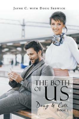 The Both of Us: Doug & Cass - Jayne C - cover