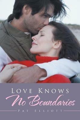 Love Knows No Boundaries - Pat Elliott - cover