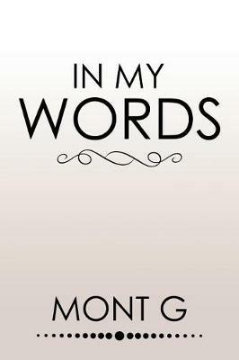 In My Words - Mont G - cover