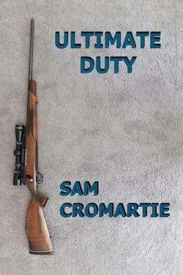 Ultimate Duty - Sam Cromartie - cover