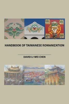Handbook of Taiwanese Romanization - David Li-Wei Chen - cover