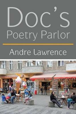 Doc'S Poetry Parlor - Andre Lawrence - cover