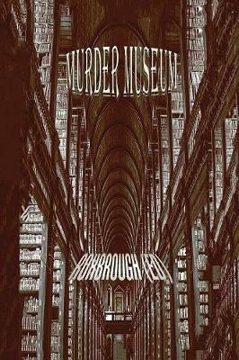 Murder Museum - Roxbrough - cover