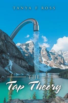 The Tap Theory - Tanya F Ross - cover