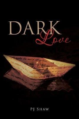 Dark Love - Pj Shaw - cover
