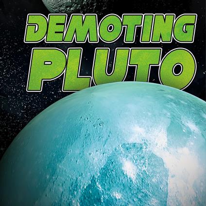 Demoting Pluto