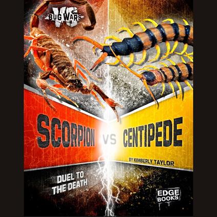 Scorpion vs. Centipede