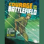 Courage on the Battlefield