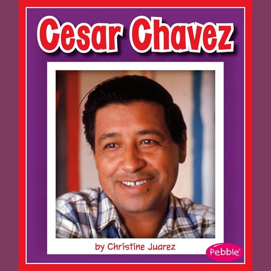 Cesar Chavez