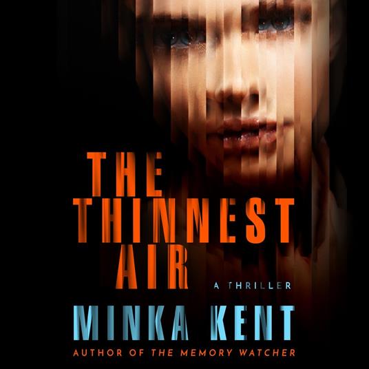 Thinnest Air, The