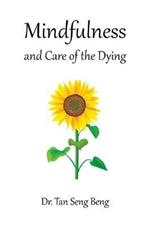 Mindfulness and Care of the Dying