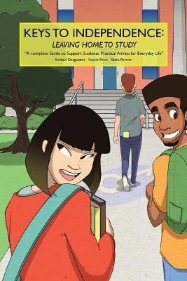 Keys to Independence - Sophie Paine,Rachael Desgouttes,Sheila Partrat - cover