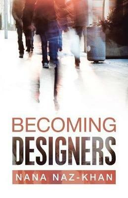 Becoming Designers - Nana Naz-Khan - cover