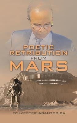 Poetic Retribution from Mars - Sylvester Abanteriba - cover