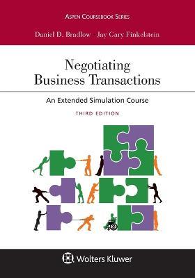 Negotiating Business Transactions: An Extended Simulation Course - Daniel D Bradlow,Jay Gary Finkelstein - cover