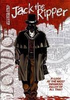 Jack the Ripper Illustrated